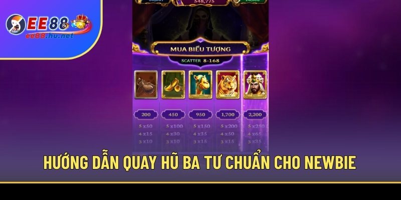 Nổ hũ Bảo Vật Ba Tư EE88 2 Hướng dẫn quay hũ Ba Tư chuẩn cho Newbie